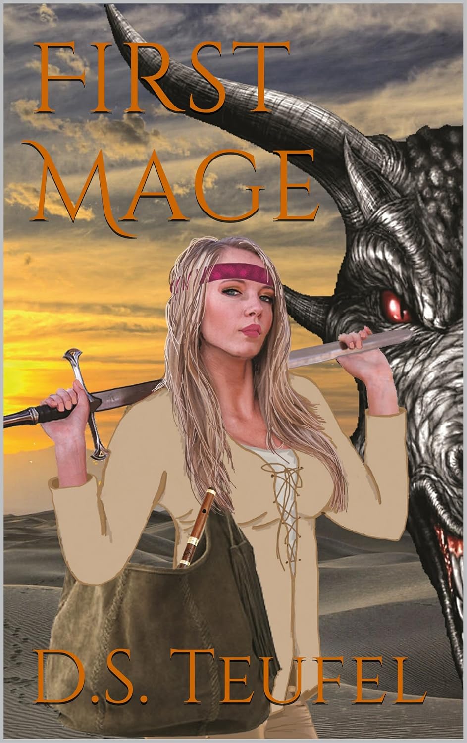 First Mage (Books of the First Mage Book 1)